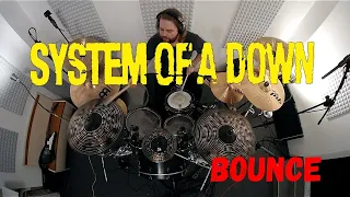 System of a Down - Bounce Drum Cover