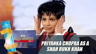 Priyanka Act As Shahrukh Khan | Zee Cine Awards 2011