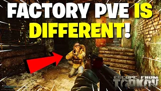 Escape From Tarkov PVE - Factory Is DIFFERENT In PVE! Here's What You NEED TO KNOW!