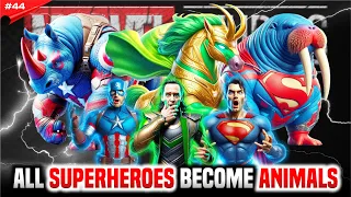 COMPLICATIONS OF MARVEL DC Superheroes But Become INCREDIBLE ANIMAL Characters #44 | ALL CHARACTERS