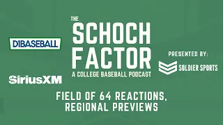 The Schoch Factor: Field of 64 Reactions, Regional Previews