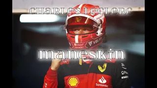 Charles Leclerc X Baby Said - Måneskin