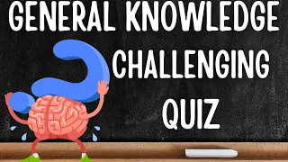 Are you good at quizzes? Then challenge yourself with these 30 general knowledge quiz questions.