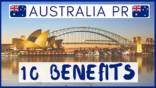 🔟 Benefits of having Australian Permanent Residency