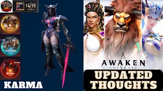 Awaken: Chaos Era - Karma (Updated Thoughts)