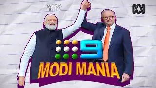 Nine’s Modi Mania | Media Bites