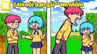 HIHA THỬ THÁCH 24H NÓI BẠN GÁI " IM MỒM " TRONG MINECRAFT*HIHA THỬ THÁCH FAN 😱😭❤