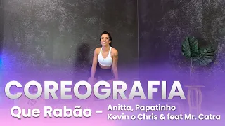 COREOGRAFIA MÚSICA QUE RABÃO - ANITTA | Natural Fitness