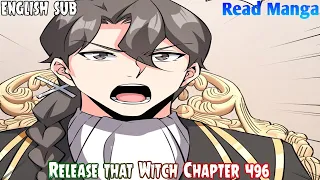 【《R.T.W》】Release that Witch Chapter 496 | The Purist's Quest | English Sub