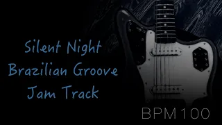 Silent Night Brazilian Groove Backing Track in D minor ↓Chords