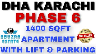 DHA KARACHI | PHASE 6 | 1400 SQFT APARTMENT WITH LIFT & PARKING AVAILABLE FOR SALE