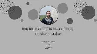 Hayrettin İhsan Erkoç-Hunların Ataları