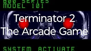 Let's Play - Terminator 2 The Arcade Game! Gameplay Video! #arcade