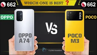 OPPO A74 vs POCO M3 Full COMPARISON with Price 🔥🔥SD662 | POCO M3 vs OPPO A74