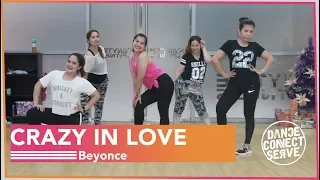 Crazy In Love by Beyoncé (feat. Jay-Z) | Zumba® | Dance Connect Serve