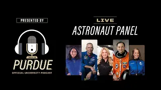 Live Astronaut Panel from the Total Solar Eclipse Viewing Event at IMS, presented by Purdue