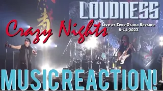 GET CRAZY ALL NIGHT!!🔥LOUDNESS - Crazy Nights Live at Osaka Bayside 6-11-2022 Music Reaction🔥