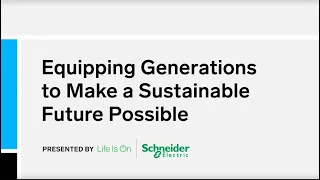 Equipping Generations To Make A Sustainable Future Possible