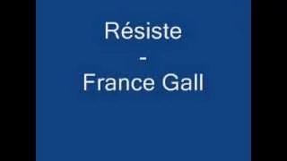 France Gall - Résiste