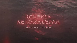 Glenn Fredly - Romansa Ke Masa Depan (Official Lyric Video)
