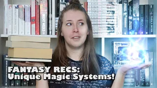 Fantasy Recs | Unique Magic Systems | May 2019