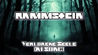 Rammstein - Verlorene Seele (AI song)