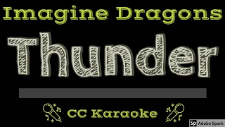 Imagine Dragons • Thunder (CC) [Karaoke Instrumental Lyrics]