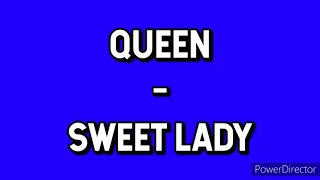 QUEEN - Sweet Lady (with lyrics) (Remastered 2011)