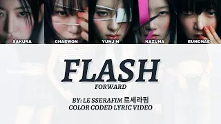 Le Sserafim 르세라핌 - Flash Forward - Color Coded Lyric Video