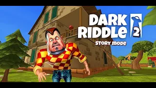 Проходження місій Привіт сусід! Dark Riddlle