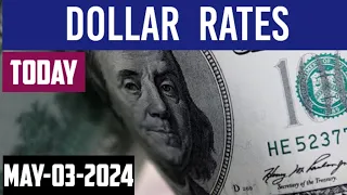 US DOLLAR EXCHANGE RATES TODAY 03 MAY 2024