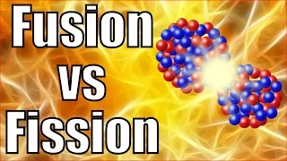 Fusion vs Fission nucléaire