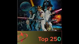 Top 250 Episode 23 - Star Wars