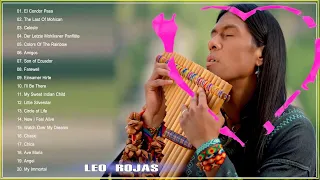 Leo Rojas & Gheorghe Zamfir Greatest Hits Full Album 2021 | The Best of Pan Flute