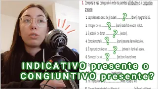 Indicativo presente o congiuntivo presente? (EASY Italian grammar exercise)