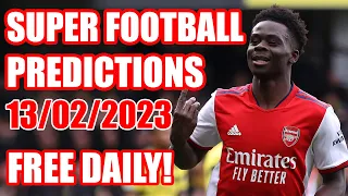 FOOTBALL PREDICTIONS TODAY 13/02/2023|SOCCER PREDICTIONS|BETTING TIPS|#betting |sports betting tips