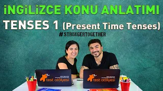 İngilizce Konu Anlatımı - Tenses 1 (Present Time Tenses)