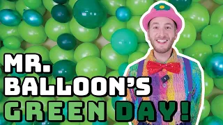 🎈 Toddler Tunes with Mr. Balloon #7 (Full Episode) - It's Green Day! 💚