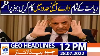 Geo News Headlines Today 12 PM | Government not thinking of governor's rule in Punjab | 28 July 2022