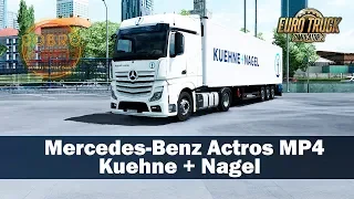 ✅КАК В РЕАЛЕ|Mercedes Benz Actros MP4 Kuehne + Nagel Euro Truck Simulator 2✅