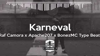 [FREE] "Karneval" - RafCamora x Apache207 x BonezMC Type Beat | Prod. by FoxxOne | 2020