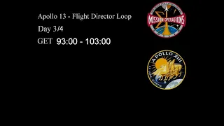Apollo 13 - Part 15 -  Flight Director Loop (93:00 -103:00 GET)
