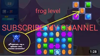 Candy crush frog level || candy crush Saga level 532 || candy crush frog kill