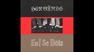 HERBÄRDS // Eu! Se Bois (LP) 1984