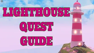 Royale High Wave 2 Lighthouse Quest Guide All Locations-SUPER EASY