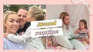 Mama AVOND ROUTINE 🌙 🧸 weekend editie! ❋ Sanne Verhoeven