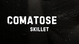 Skillet - Comatose Lyric Video