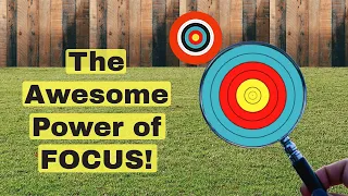 The Awesome Power of Focus:  How To Improve Your Focus