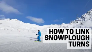 Learn to Link Snowplough Ski Turns