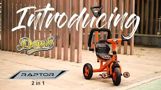 Introducing Raptor 2 in 1 Plug and play Trike | Dash Toys